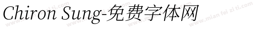 Chiron Sung字体转换